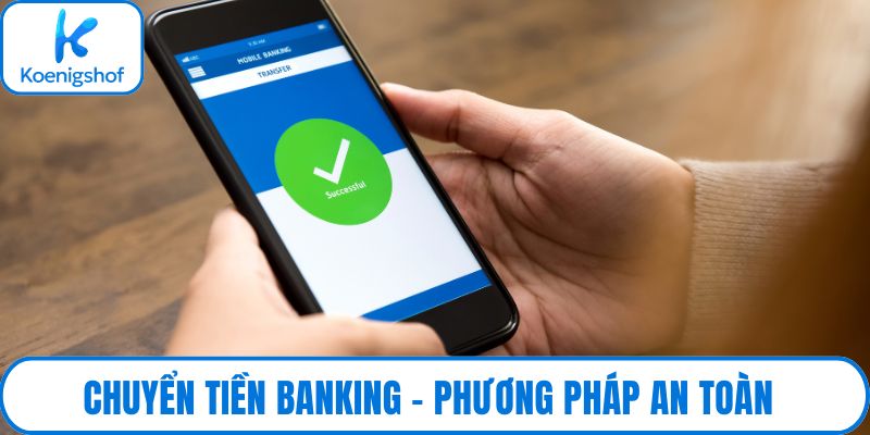 Chuyền tiền Banking