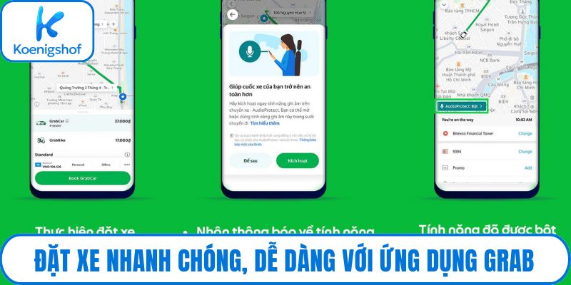 Đặt xe nhanh chóng, dễ dàng với ứng dụng Grab