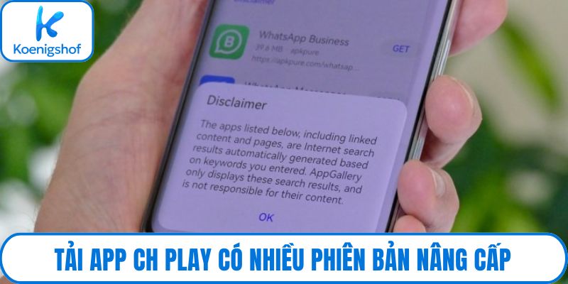 Tải app CH Play có nhiều phiên bản nâng cấp