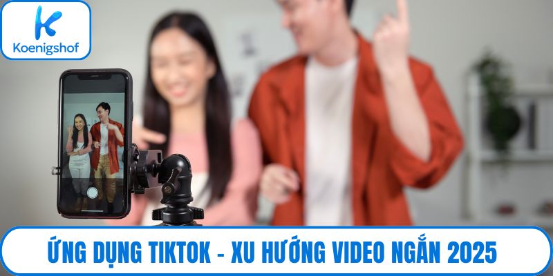 Ứng dụng Tiktok